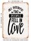 DECORATIVE METAL SIGN - All Because Two People Fell In Love - 3 - Vintage Rusty Look